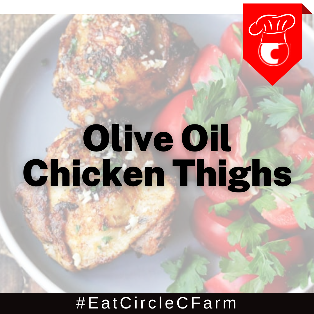 Olive Oil Chicken Thighs