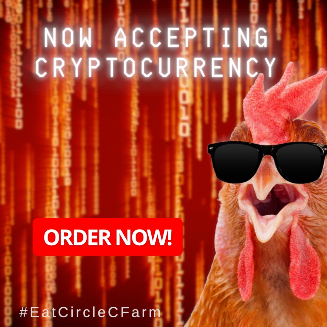 Circle C Farm Becomes the 1st Farm to Accept Cryptocurrency