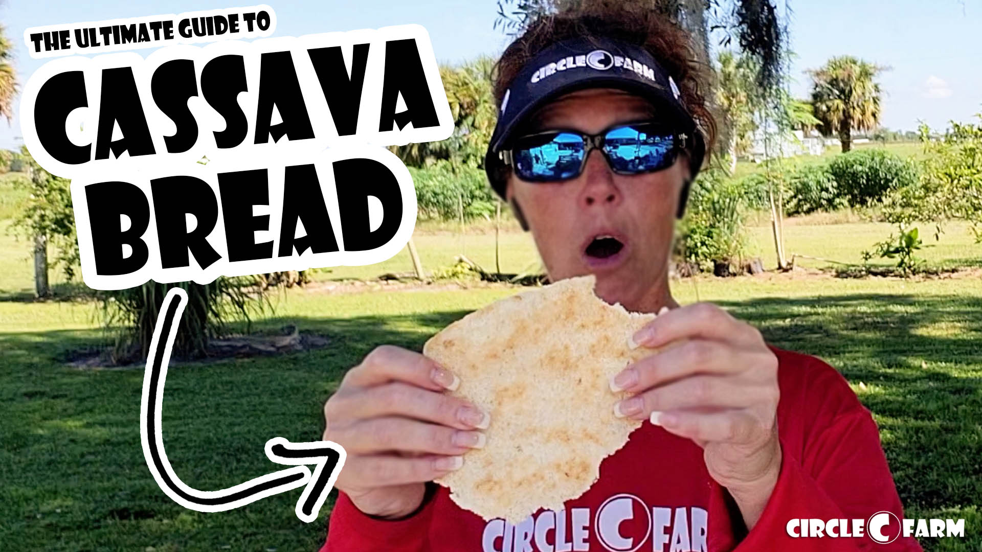 The Ultimate Guide to Cassava Bread from Circle C Farm